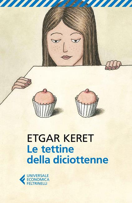 Le tettine della diciottenne - Etgar Keret,Alessandra Shomroni - ebook
