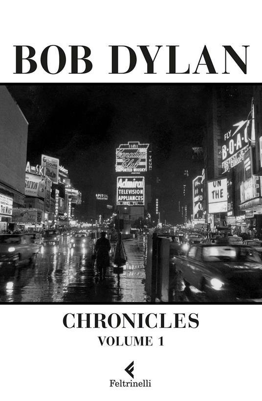 Chronicles. Vol. 1 - Bob Dylan,Alessandro Carrera - ebook