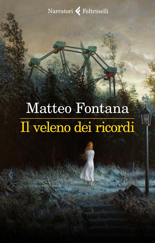 Il veleno dei ricordi - Matteo Fontana - ebook