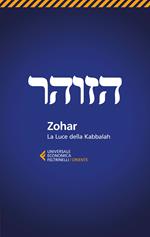Zohar. La luce della Kabbalah
