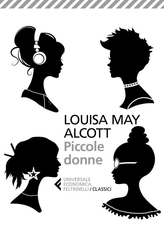 Piccole donne - Louisa May Alcott,Stella Sacchini - ebook
