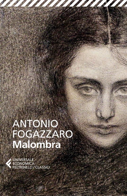 Malombra - Antonio Fogazzaro,Silvia Rota Sperti - ebook