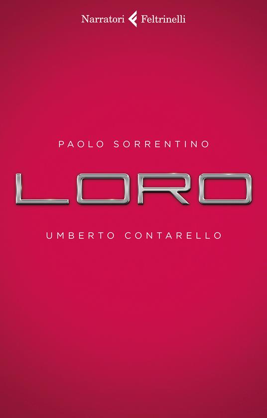 Loro - Umberto Contarello,Paolo Sorrentino - ebook