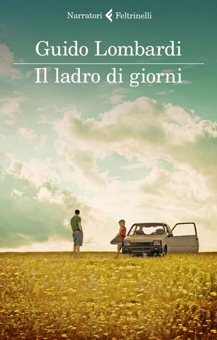 Il ladro di giorni - Guido Lombardi - ebook