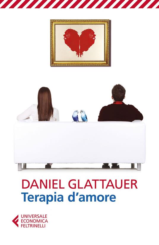 Terapia d'amore - Daniel Glattauer,Cinzia Zenocchini,Leonella Basiglini - ebook