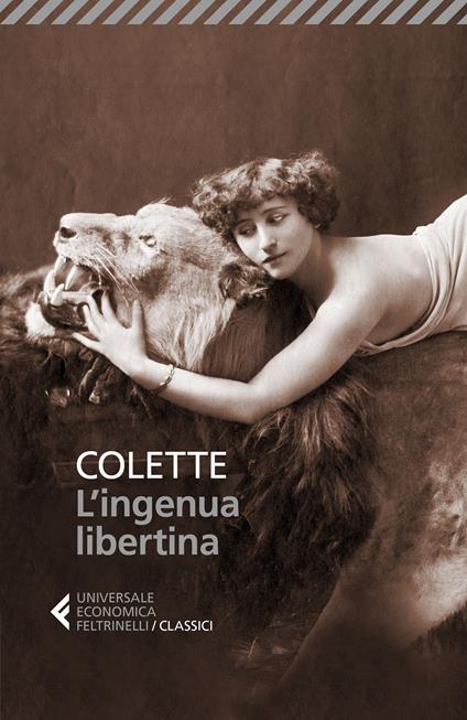 L' ingenua libertina - Colette,Dianella Selvatico Estense - ebook
