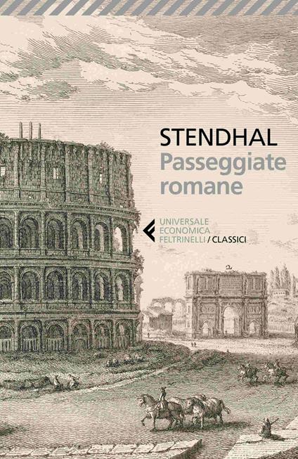 Passeggiate romane - Stendhal,Donata Feroldi,Giuseppe Vasi - ebook