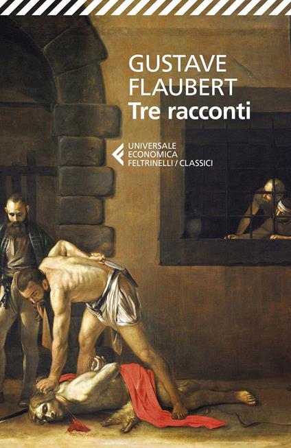 Tre racconti - Gustave Flaubert,Camillo Sbarbaro - ebook