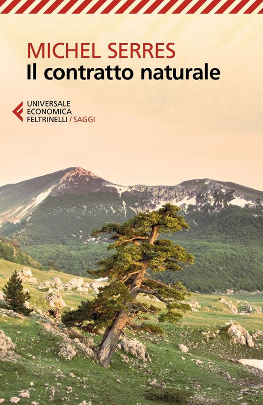 Il contratto naturale - Michel Serres,Alessandro Serra - ebook