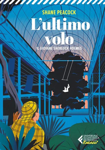 L' ultimo volo. Il giovane Sherlock Holmes - Shane Peacock,Michele Foschini - ebook