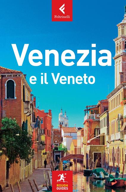 Venezia e il Veneto - Jonathan Buckley,Anna Lisa Proietti - ebook