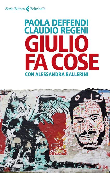 Giulio fa cose - Alessandra Ballerini,Paola Deffendi,Claudio Regeni - ebook