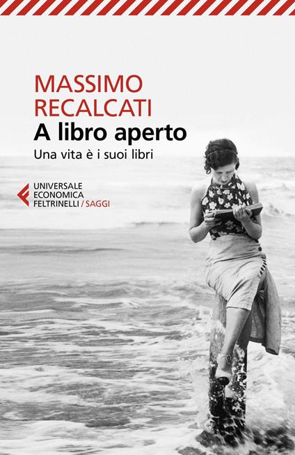 A libro aperto. Una vita è i suoi libri - Massimo Recalcati - ebook