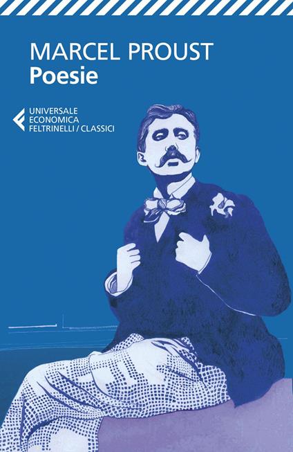 Poesie. Testo originale a fronte - Marcel Proust,Luciana Frezza - ebook