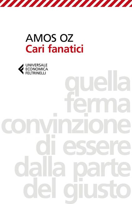 Cari fanatici - Amos Oz,Elena Loewenthal - ebook