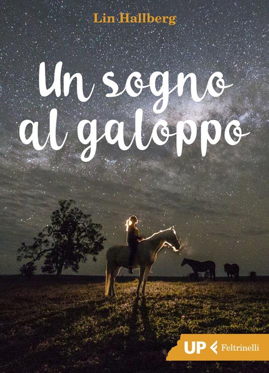 Un sogno al galoppo - Lin Hallberg,Giuliana Bergami - ebook