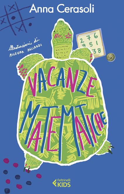 Vacanze matematiche - Anna Cerasoli,Allegra Agliardi - ebook