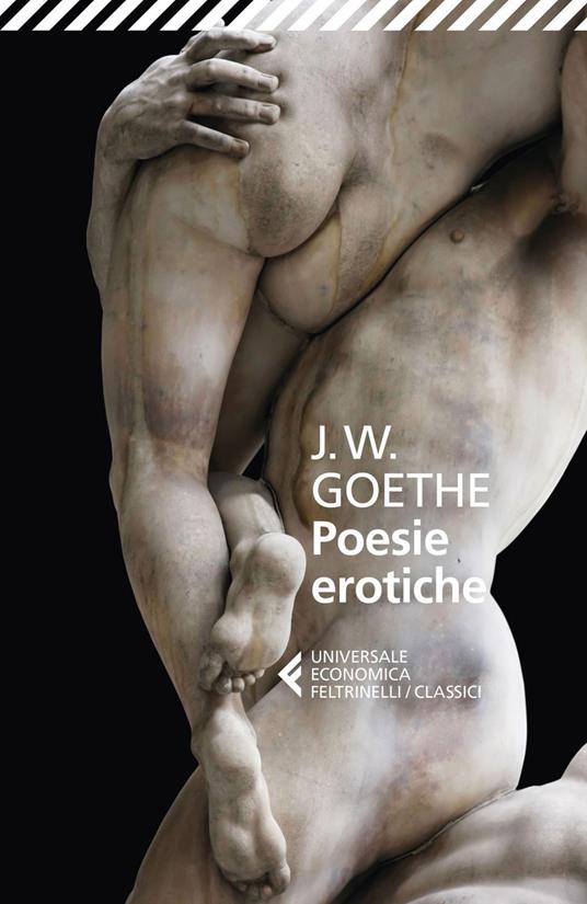 Poesie erotiche - Johann Wolfgang Goethe,Claudio Groff - ebook