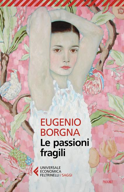 Le passioni fragili - Eugenio Borgna - ebook