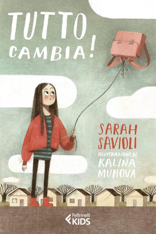 Tutto cambia! - Sarah Savioli,Kalina Muhova - ebook