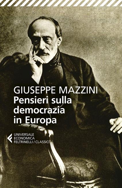 Pensieri sulla democrazia in Europa - Giuseppe Mazzini,Salvo Mastellone - ebook