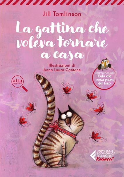 La gattina che voleva tornare a casa - Jill Tomlinson,Anna Laura Cantone,Chiara Gandolfi - ebook