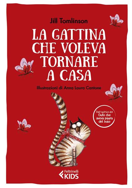 La gattina che voleva tornare a casa - Jill Tomlinson,Anna Laura Cantone,Chiara Gandolfi - ebook