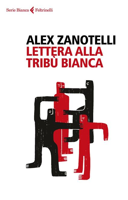 Lettera alla tribù bianca - Alex Zanotelli - ebook
