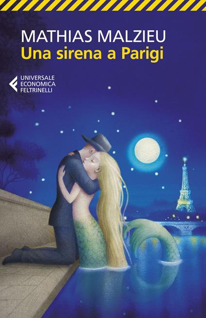 Una sirena a Parigi - Mathias Malzieu,Cinzia Poli - ebook