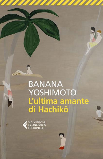 L' ultima amante di Hachiko - Banana Yoshimoto,Alessandro Giovanni Gerevini - ebook