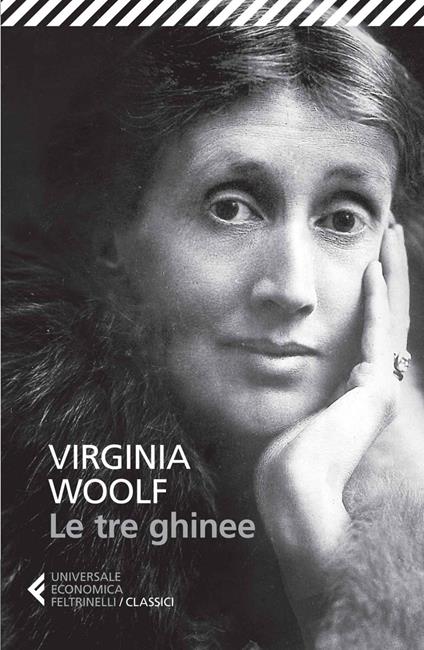 Le tre ghinee - Virginia Woolf,Adriana Bottini - ebook