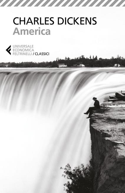 America - Charles Dickens,Maria Buitoni,Gianfranco Corsini,Gianni Miniati - ebook