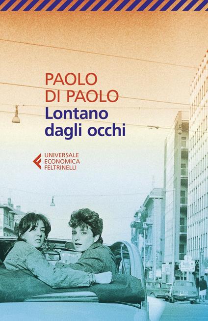 Lontano dagli occhi - Paolo Di Paolo - ebook