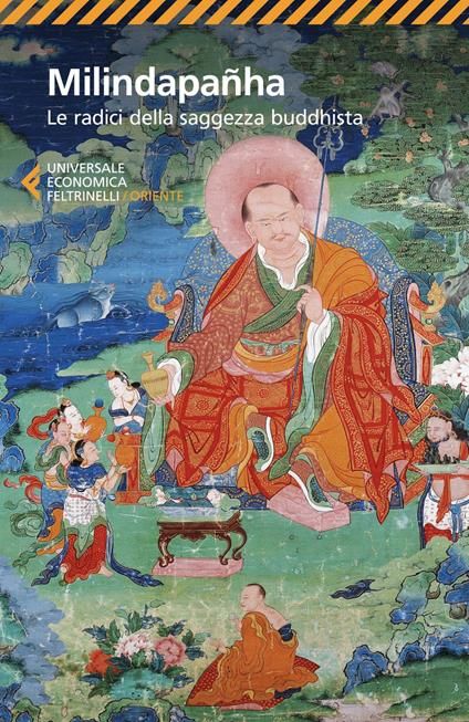 Milindapanha. Le radici della saggezza buddhista - Genevienne Pecunia - ebook