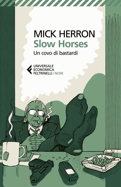 Slow horses. Un covo di bastardi - Mick Herron,Alfredo Colitto - ebook
