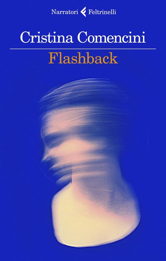 Flashback - Cristina Comencini - ebook