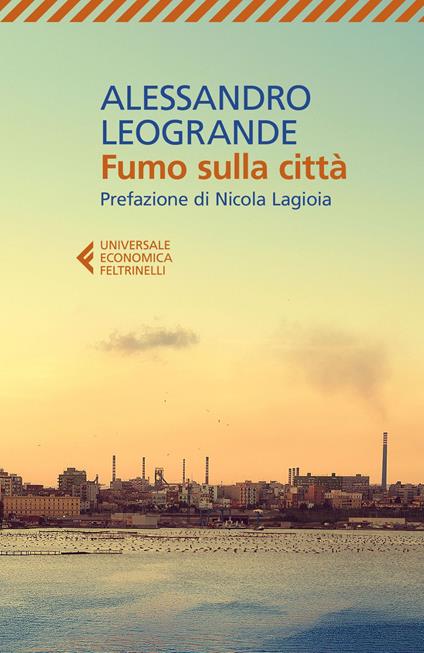 Fumo sulla città - Alessandro Leogrande - ebook