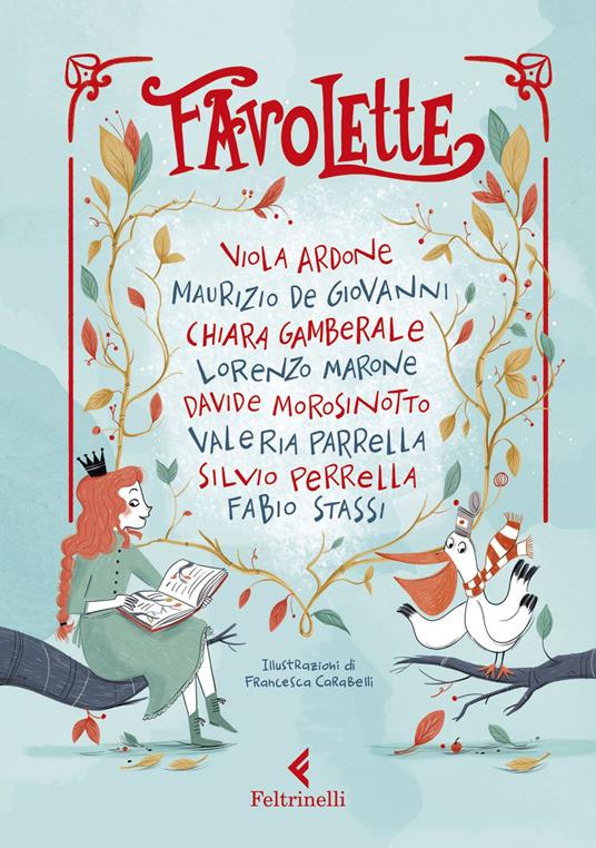 Favolette. Con audiolibro - Viola Ardone,Maurizio de Giovanni,Chiara Gamberale,Lorenzo Marone - ebook