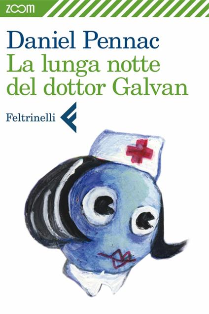 La lunga notte del dottor Galvan - Daniel Pennac - ebook