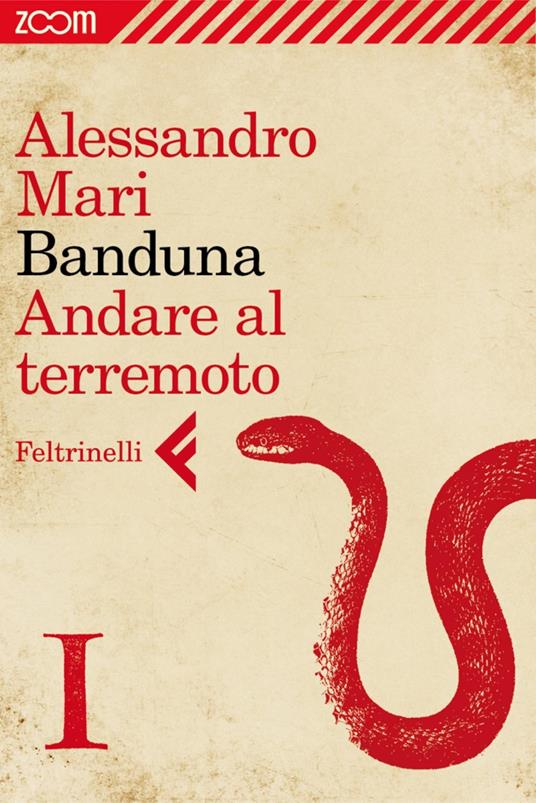 Banduna. Andare al terremoto. Vol. 1 - Alessandro Mari - ebook