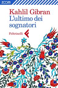 L' ultimo tra i sognatori