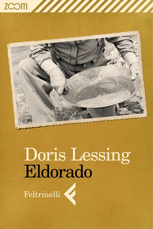 Eldorado - Doris Lessing,Grazia Gatti - ebook