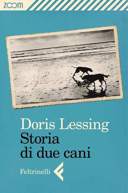 Storia di due cani - Doris Lessing,Franca Castellenghi Piazza - ebook