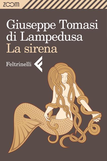 La sirena - Giuseppe Tomasi di Lampedusa - ebook