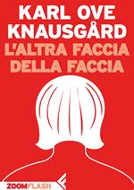 L' altra faccia della faccia
