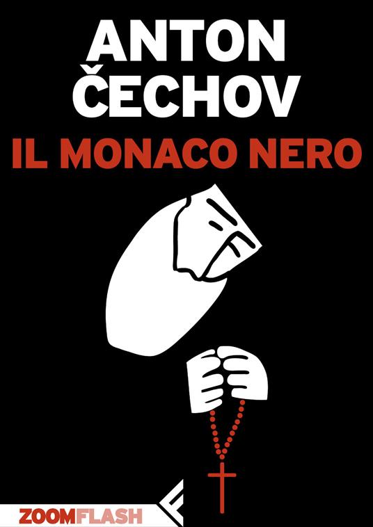 Il monaco nero - Anton Cechov,Emanuela Guercetti - ebook