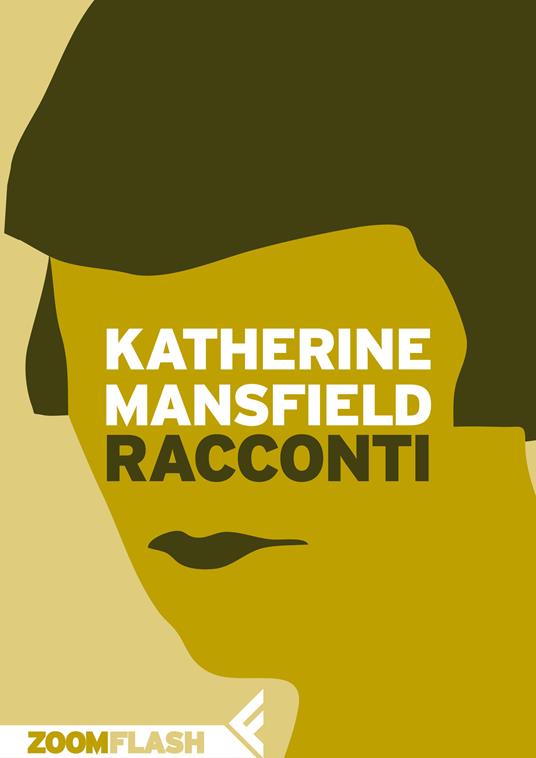 Racconti - Katherine Mansfield,Davide Manenti - ebook