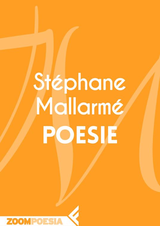 Poesie - Luciana Frezza,Stéphane Mallarmé - ebook