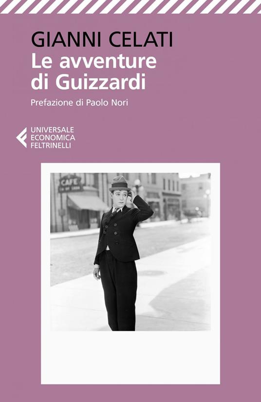 Le avventure di Guizzardi. Storia di un senza famiglia - Gianni Celati - ebook