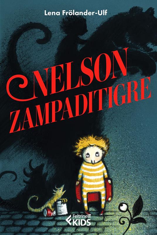 Nelson Zampaditigre. Ediz. illustrata - Lena Frölander-Ulf,Giuseppina Barbiani - ebook
